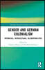 Gender and German Colonialism