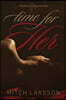 Time for Her: A Memoir of True Romance