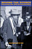 Behind the Scenes: Covering the JFK Assassination