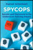 Spycops: Secrets and Disclosure in the Undercover Policing Inquiry