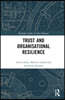 Trust and Organizational Resilience