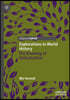 Explorations in World History: The Knowing of Globalization