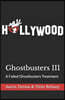 Ghostbusters III: A Failed Ghostbusters Treatment