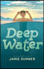 Deep Water