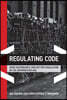 Regulating Code: Good Governance and Better Regulation in the Information Age