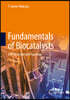 Fundamentals of Biocatalysts: Cell Structure and Function