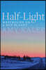 Half-Light