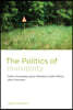 The Politics of Invisibility: Public Knowledge about Radiation Health Effects after Chernobyl