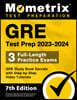 GRE Test Prep 2023-2024 - 3 Full-Length Practice Exams, GRE Study Book Secrets with Step-By-Step Video Tutorials: [7th Edition]