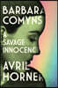 Barbara Comyns: A Savage Innocence