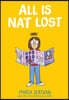 All Is Nat Lost: A Graphic Novel (Nat Enough #5): Volume 5