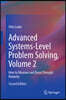 Advanced Systems-Level Problem Solving, Volume 2: How to Measure and Boost Thought Maturity
