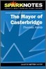 [Spark Notes] The Mayor of Casterbridge : Study Guide