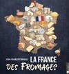 La France des fromages
