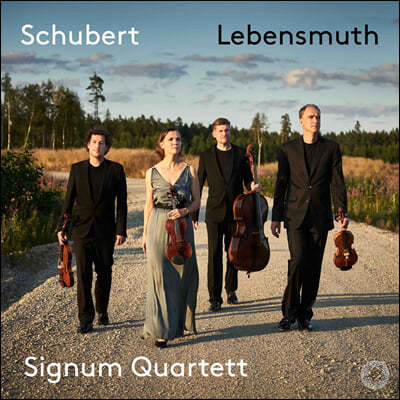 Signum Quartett 슈베르트: 생명의 용기 (Lebensmuth)