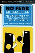 The Merchant of Venice: No Fear Shakespeare Side-By-Side Plain English