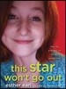 This Star Won't Go Out