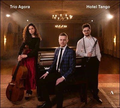 Trio Agora 탱고 연주집 (Hotel Tango)