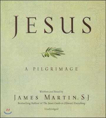 Jesus: A Pilgrimage