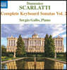 Sergio Gallo 도메니코 스카를라티: 건반소나타 전곡 작품 27집 (Scarlatti: Complete Keyboard Sonatas, Vol. 27)