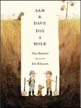 Sam &amp; Dave Dig a Hole