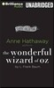 The Wonderful Wizard of Oz