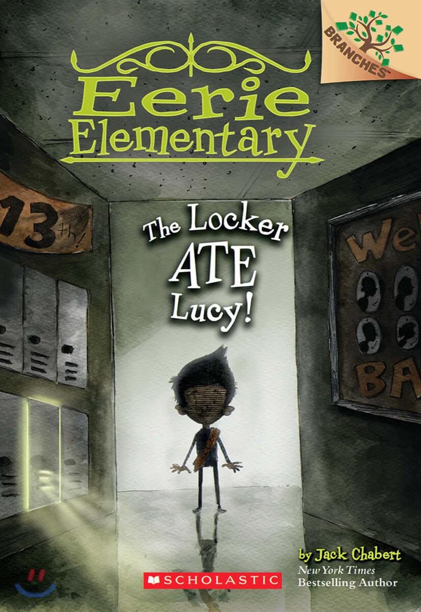 Eerie Elementary #2: The Locker Ate Lucy!