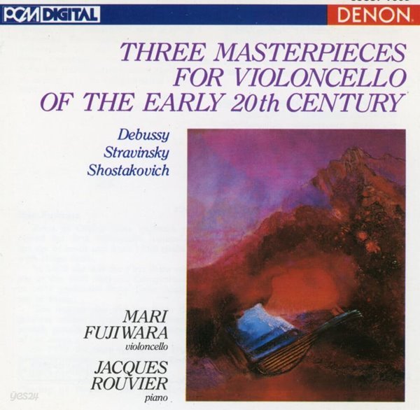 마리 후지와라,자크 루비에 - Three Masterpieces For Violoncello Of The Early 20th Century [일본발매]