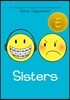 Sisters: A Graphic Novel