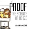 Proof Lib/E: The Science of Booze