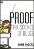 Proof: The Science of Booze