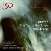Andrew Kennedy / Richard Farnes 브리튼 : 나사의 회전 (Britten: The Turn of the Screw)