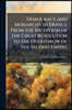 Democracy and Monarchy in France From the Inception of the Great Revolution to the Overthrow of the Second Empire