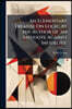 An Elementary Treatise On Logic, by the Author of 'an Antidote Against Infidelity'
