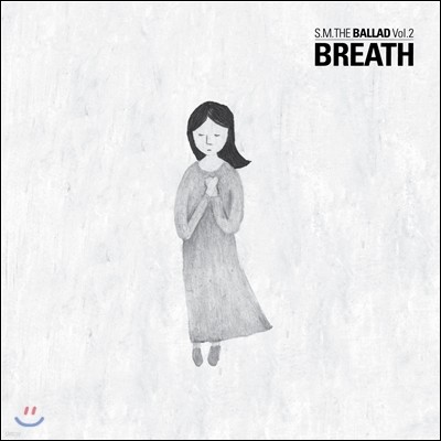 에스엠 더 발라드 (S.M. The Ballad) - Vol.2 : Breath (呼吸) [Chinese Ver.]