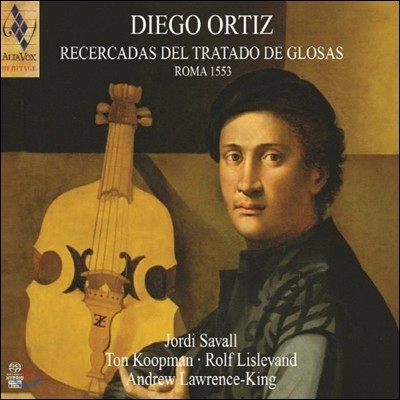 Jordi Savall 변주론 중 비올라 다 감바를 위한 레세르카다집 1553 (Diego Ortiz: Trattado de glosas)