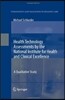 Health Technology Assessments by the National Institute for Health and Clinical Excellence: A Qualitative Study