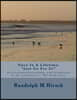 Once In A Lifetime: "Just Go For It!" An Un-produced screenplay with Introduction by the Screenwriter -- The Inside Story
