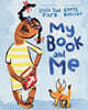 My Book and Me
