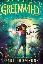 Greenwild: The World Behind the Door