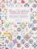Alice'S Wonderland Sampler Quilt