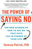 The Power of Saying No
