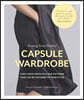 Sewing Your Perfect Capsule Wardrobe: 5 Key Pieces with Full-Size Patterns That Can Be Tailored to Your Style