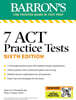 7 ACT Practice Tests, Sixth Edition + Online Practice