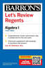 Let's Review Regents: Algebra I, Fourth Edition
