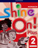 Shine On! Plus: Level 2: Workbook