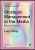 Strategic Management in the Media