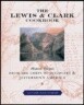 The Lewis & Clark Cookbook: Historic Recipes from the Corps of Discovery and Jefferson's America