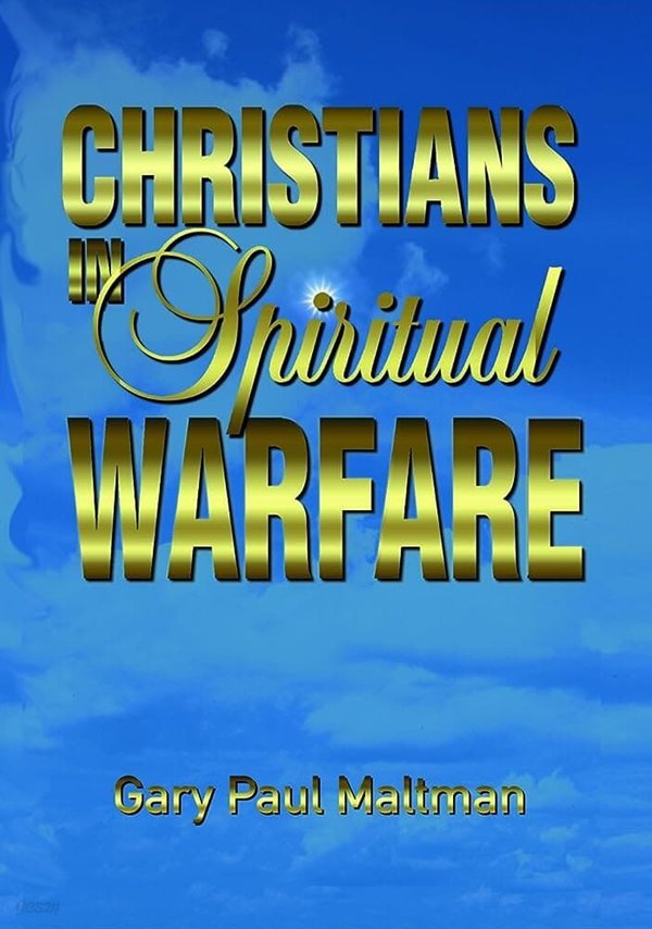 Christians in Spiritual Warfare