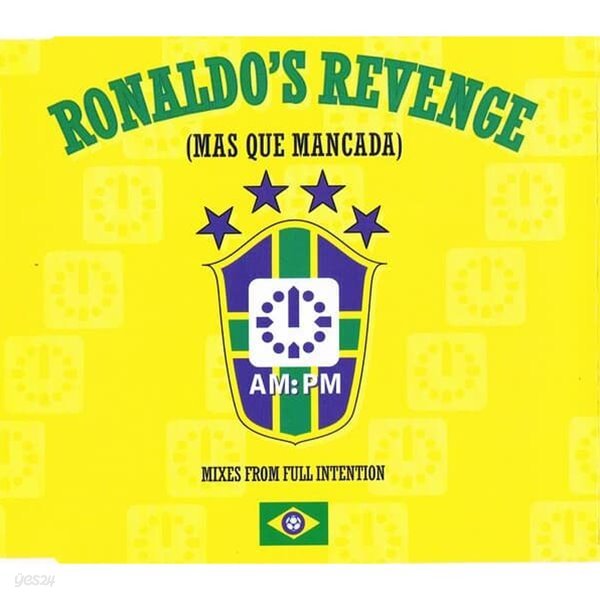 Ronaldo&#39;s Revenge - Mas Que Mancada (수입)